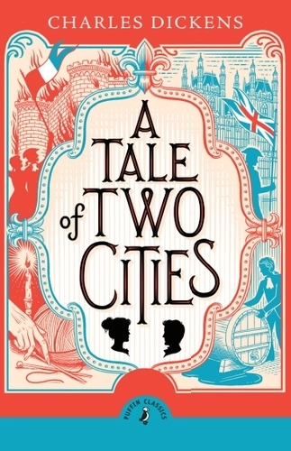 A Tale of Two Cities(Puffin Classics) By Charles Dickens