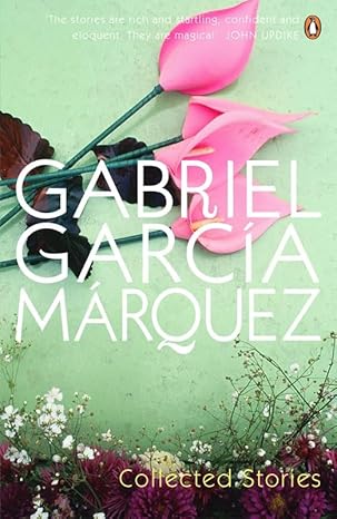 Collected Stories By Gabriel Garcia Marquez