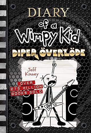 Diper Överlöde (Diary of a Wimpy Kid #17) by Jeff Kinney (Author)