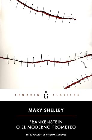 Frankenstein o el moderno Prometeo  (Penguin Popular Classics) By Mary Shelley