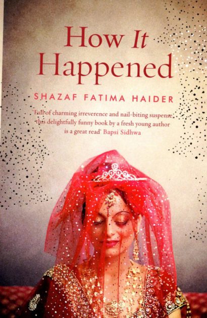 How It Happened By Shazaf Fatima Haider
