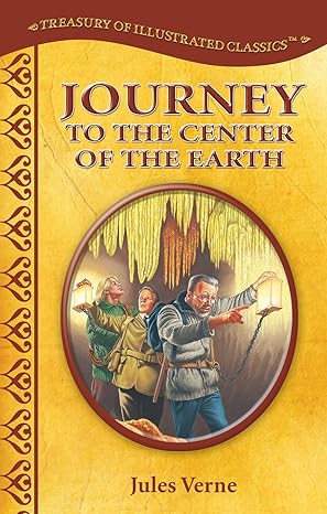 Journey to the Center of the Earth Treasury of Illustrated Classics by Jules Verne