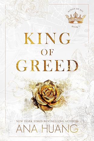King of Greed (Kings of Sin Book 3) By Ana Huang