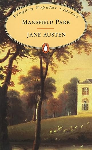 Mansfield Park (Penguin Popular Classics) By Jane Austen