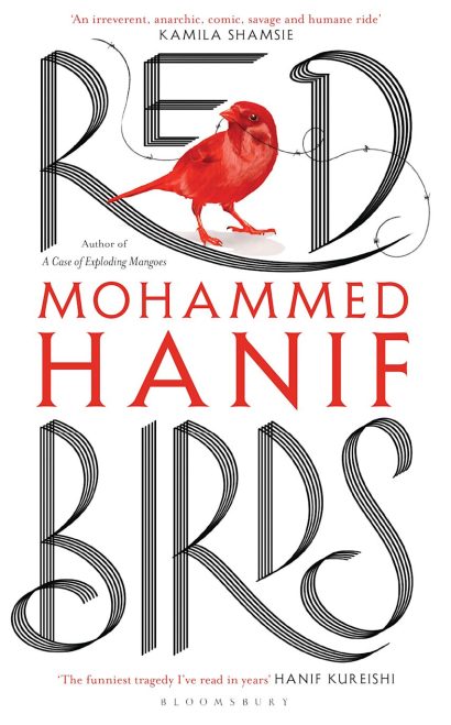 Red Birds By Mohammed Hanif