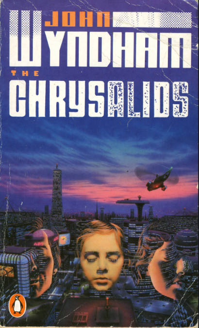 The Chrysalids By John Wyndham