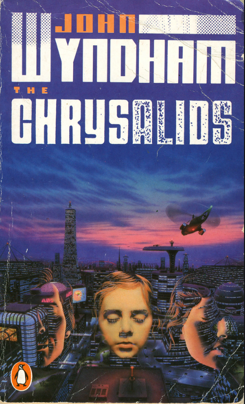 The Chrysalids By John Wyndham