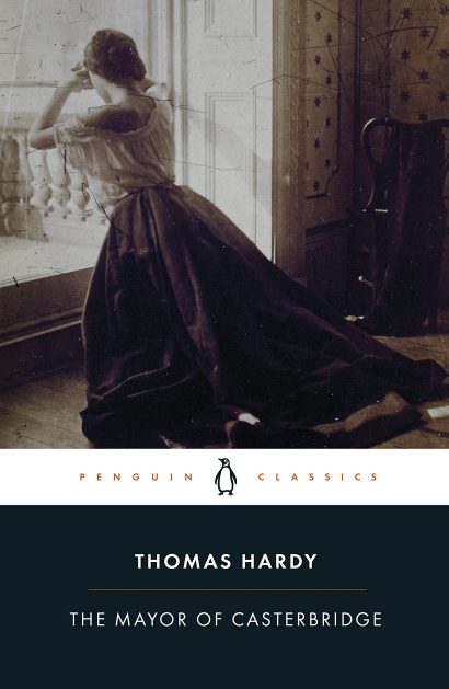 The Mayor of Casterbridge (Penguin Popular Classics) By Thomas Hardy