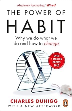 The Power of Habit By Charles Duhigg