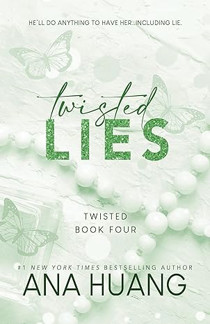 Twisted Lies (Twisted, 4) By Ana Huang