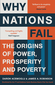 Why Nations Fail By Daron Acemoglu and James Robinson