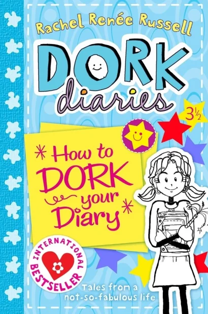 Dork Diaries:How To Dork Your Diary by Rachel Renée Russell