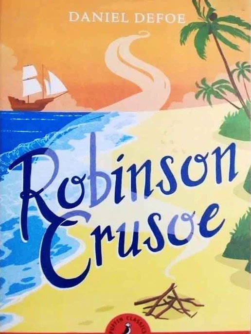 Robinson Crusoe (Puffin Classics) By Daniel Defoe