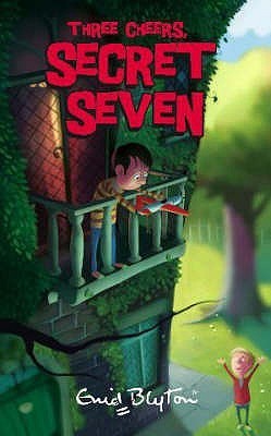 Three Cheers, Secret Seven Enid Blyton (Author)