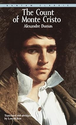 The Count of Monte Cristo (Bantam Classics) by Alexandre Dumas