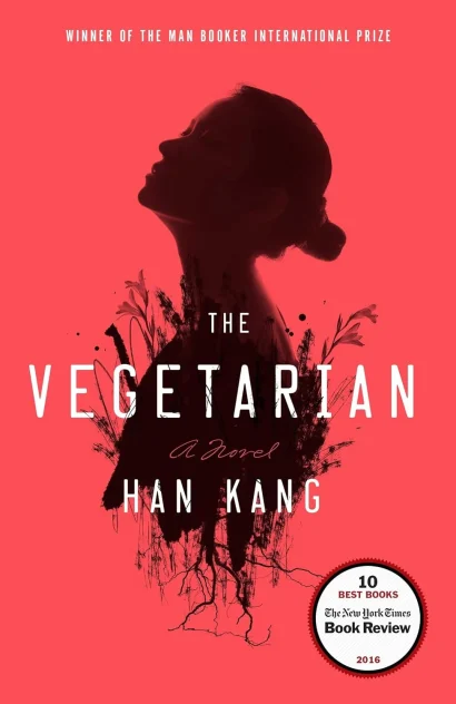 The Vegetarian Novel by Han Kang